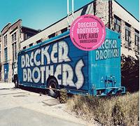 Brecker Brothers The - Live And Unreleased