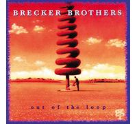Brecker Brothers,the - Out of the Loop