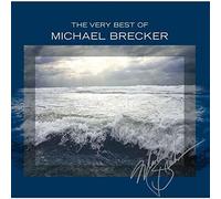 Brecker, Michael - Very Best Of