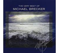 Brecker, Michael - Very Best Of Michael Brecker