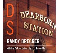 RANDY BRECKER Dearborn Station (CD)
