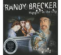Brecker Randy - Hangin In The City