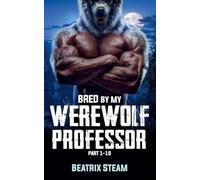 Bred by my Werewolf Professor Part 1 - 10