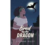 Bred by the Dragon: A Steamy Monster Romance