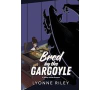 Bred by the Gargoyle: A Steamy Monster Romance