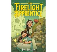 Bree Paulsen The Firelight Apprentice (Copertina rigida)