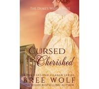 Bree Wolf Cursed & Cherished (Tascabile) Love's Second Chance