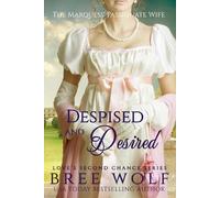 Bree Wolf Despised & Desired (Tascabile) Love's Second Chance