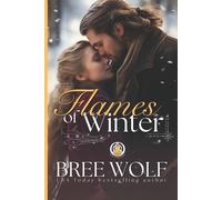 Bree Wolf Flames of Winter (Tascabile) Flames of Winter