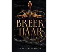 Breek haar: een duistere Belle-en-het-Beest-fantasyromance: 2