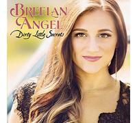 BREELAN, ANGEL - DIRTY LITTLE SECRETS