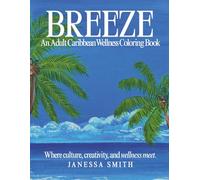 Breeze: An Adult Caribbean Wellness Coloring Book