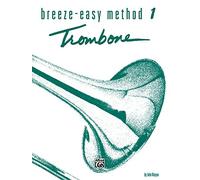Breeze-Easy Method 1 Trombone