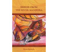 Breeze from the river manjeera - Hema Macherla