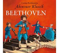 Breidenstein,Cosima - Abenteuer Klassik-Beethoven