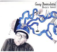 Georg Breinschmid Georg Breinschmid: Brein's World (CD) Album