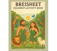 Breisheet Children's Activity Book: From Creation to the story of Joseph