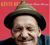 Breit, Kevin - Stella Bella Strada
