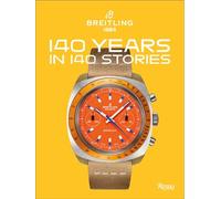 Gregory Breitling Fred Mandelb Breitling 140 Years 140 Stor (Copertina rigida)