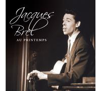 Brel Jacques - AU PRINTEMPS