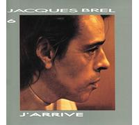 Brel,Jacques - J'Arrive
