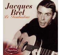 Brel,Jacques - Le Troubadour