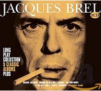 Brel, Jacques - Long Play Collection: 5 Classic Albums Plus