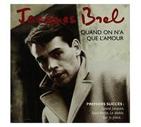Jacques Brel Quand on N a Que l Amour (Best (CD)