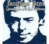 BREL, JACQUES - QUAND ON N'A QUE L'AMOUR