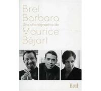Brel,Jacques - Une Choregraphie de Mauric [Import]