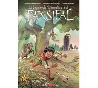 Brémaud - Bertolucci LA LEGGENDA DIMENTICATA DI PARSIFAL SadaPress