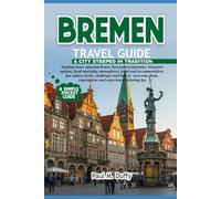 BREMEN TRAVEL GUIDE