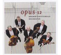 Bremer Kaffeehaus Orchester - opus 12