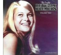 Bremers, Beverly - Complete Volume 2: What I Did For Love