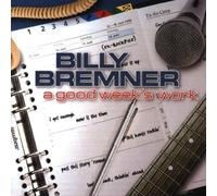 Bremner,Billy - Good Week'S Work