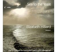 Bremner/ Hilliard - Sea To The West