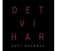 BREMNES, KARI - DET VI HAR -LP+CD-