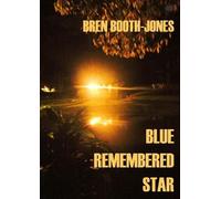 Bren Booth-Jones Blue Remembered Star (Tascabile)