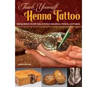Brenda Abdoyan Teach Yourself Henna Tattoo (Tascabile)