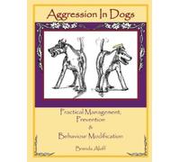 Brenda Aloff Aggression in Dogs (Tascabile)