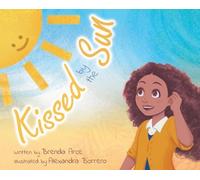 Brenda Arce Kissed by the Sun (Copertina rigida)