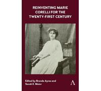 Brenda Ayres Reinventing Marie Corelli for the Twenty-First C (Copertina rigida)
