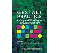 Brenda B. Jones Mary Ann Rainey Gestalt Practice (Tascabile)