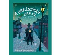 Brenda Bell Michael Sgouros A Christmas Carol the Musical (Tascabile)