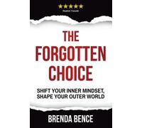 Brenda Bence The Forgotten Choice (Tascabile)