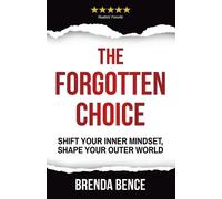 Brenda Bence The Forgotten Choice (Tascabile)
