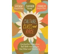 Brenda CampbellJones Shannon Keeny Franklin Campbe Culture, Class, a (Tascabile)