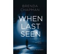 Brenda Chapman When Last Seen (Tascabile)
