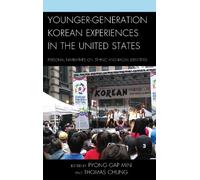 Brenda Chung Younger-Generation Korean Experiences in the United Sta (Tascabile)
