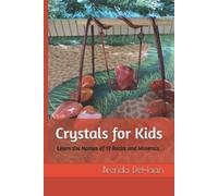 Brenda DeHaan Crystals for Kids (Tascabile)